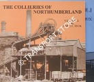 Book cover of The Collieries of Northumberland by TUCK, James T.